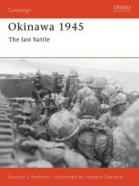 Okinawa 1945 The Last Battle Book